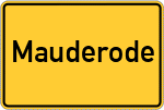 Place name sign Mauderode