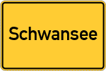 Place name sign Schwansee