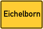 Place name sign Eichelborn