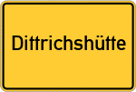 Place name sign Dittrichshütte