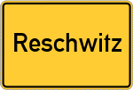 Place name sign Reschwitz