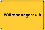 Place name sign Wittmannsgereuth
