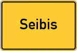 Place name sign Seibis