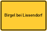 Place name sign Birgel bei Lissendorf