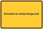 Place name sign Birkenfelde bei Heilbad Heiligenstadt