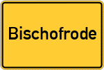 Place name sign Bischofrode