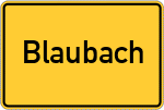 Place name sign Blaubach, Pfalz
