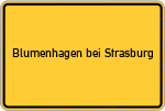 Place name sign Blumenhagen bei Strasburg