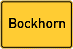 Place name sign Bockhorn, Oberbayern