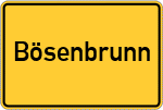 Place name sign Bösenbrunn