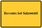 Place name sign Bornsen bei Salzwedel