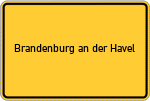 Place name sign Brandenburg an der Havel