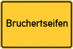 Place name sign Bruchertseifen