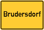 Place name sign Brudersdorf