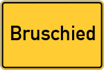 Place name sign Bruschied