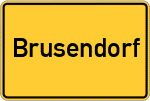 Place name sign Brusendorf