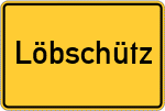 Place name sign Löbschütz