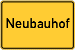 Place name sign Neubauhof