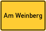 Place name sign Am Weinberg
