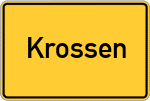 Place name sign Krossen