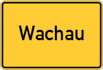 Place name sign Wachau
