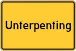 Place name sign Unterpenting