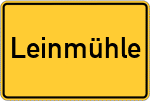 Place name sign Leinmühle