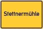Place name sign Stettnermühle