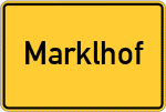 Place name sign Marklhof