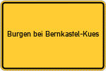 Place name sign Burgen bei Bernkastel-Kues