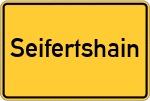 Place name sign Seifertshain