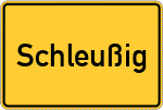 Place name sign Schleußig