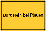 Place name sign Burgstein bei Plauen