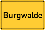 Place name sign Burgwalde