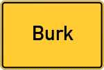 Place name sign Burk, Mittelfranken