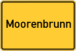 Place name sign Moorenbrunn