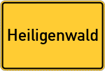 Place name sign Heiligenwald