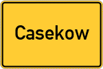 Place name sign Casekow
