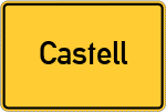 Place name sign Castell, Unterfranken