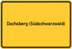 Place name sign Dachsberg (Südschwarzwald)