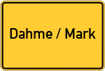 Place name sign Dahme / Mark
