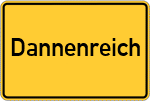 Place name sign Dannenreich