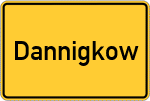 Place name sign Dannigkow