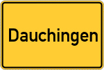Place name sign Dauchingen