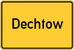 Place name sign Dechtow