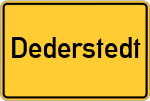 Place name sign Dederstedt