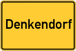 Place name sign Denkendorf, Oberbayern