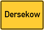 Place name sign Dersekow