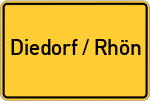 Place name sign Diedorf / Rhön