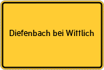 Place name sign Diefenbach bei Wittlich